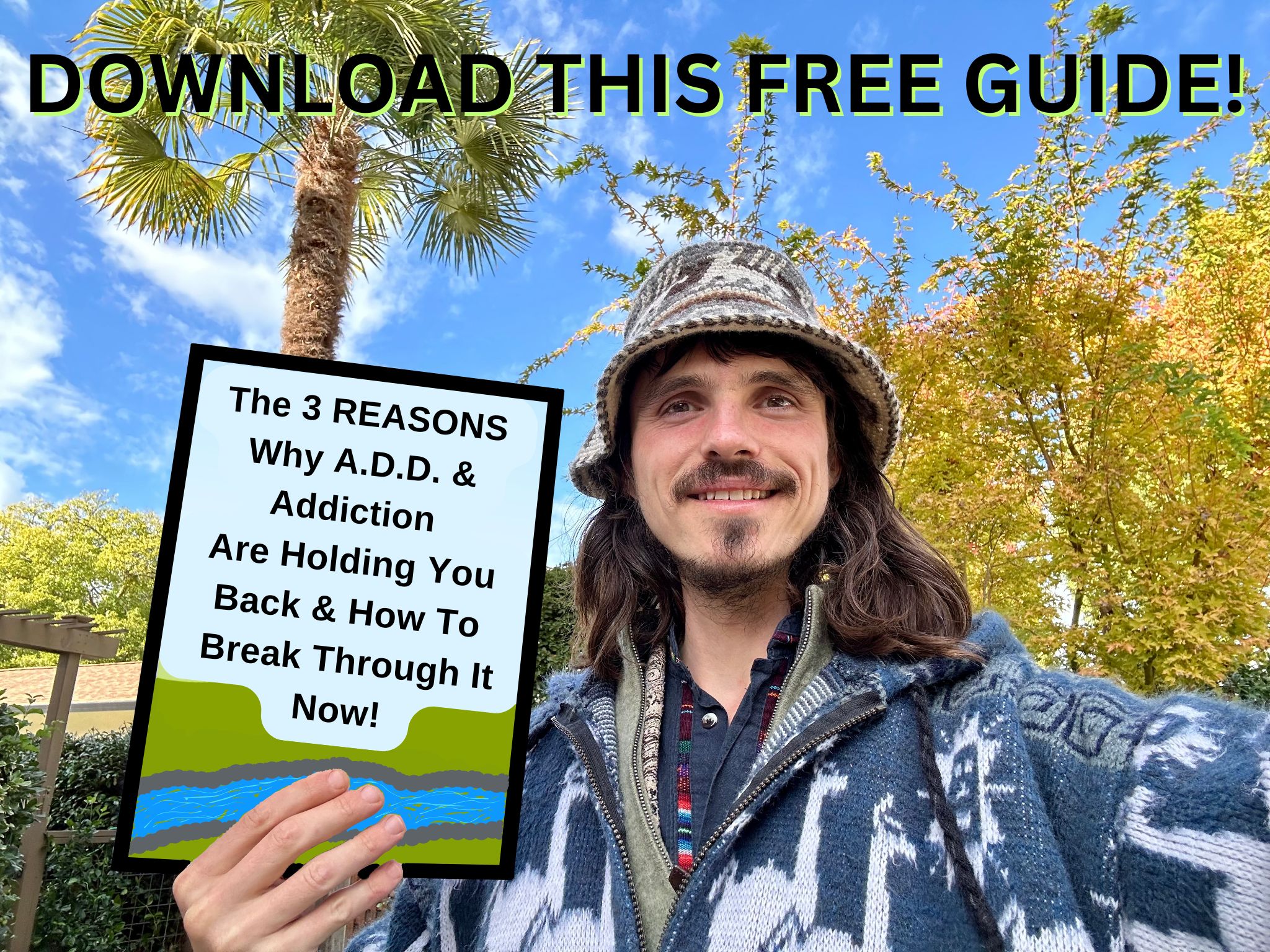 Copy of Copy of The 3 REASONS Why A.D.D. And Addiction Are Holding You Back & How To Fix It Fast!